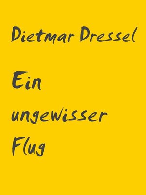 Ein ungewisser Flug - ebook